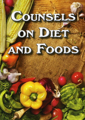 Counsels on Diet and Foods